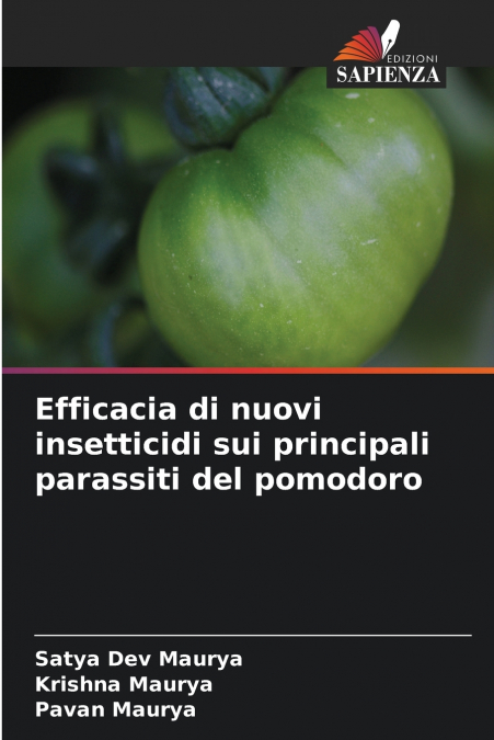 Efficacia di nuovi insetticidi sui principali parassiti del pomodoro