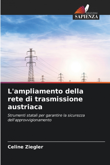 L’ampliamento della rete di trasmissione austriaca