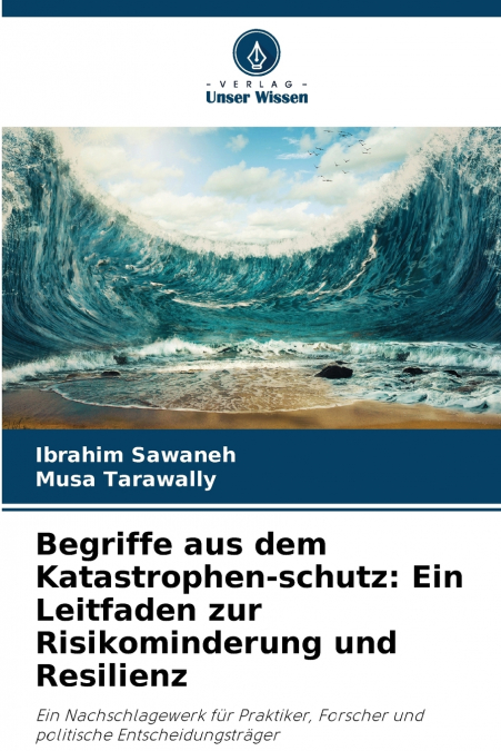 Begriffe aus dem Katastrophen-schutz