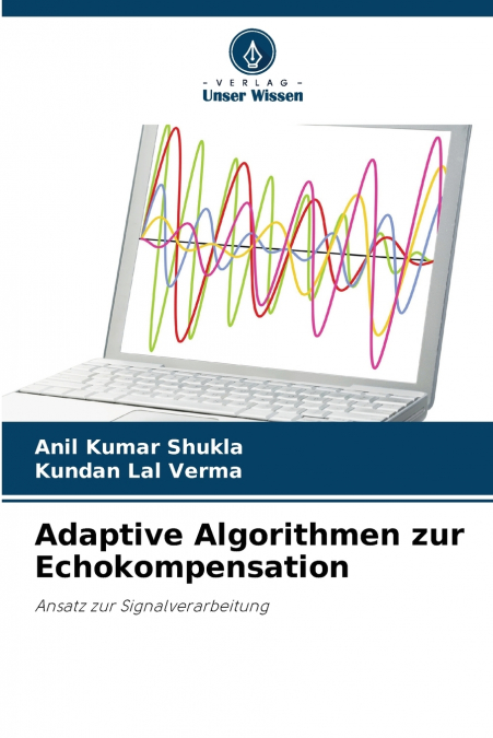 Adaptive Algorithmen zur Echokompensation