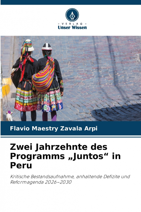 Zwei Jahrzehnte des Programms „Juntos' in Peru