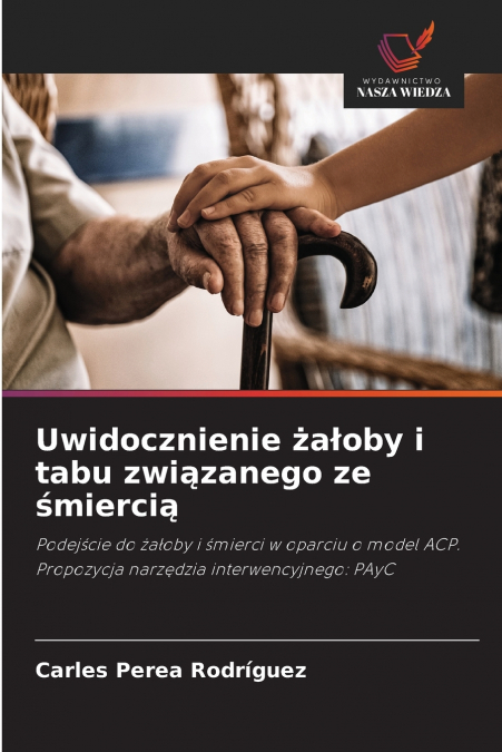 Uwidocznienie żałoby i tabu związanego ze śmiercią