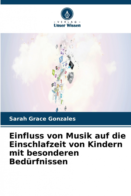 Einfluss von Musik auf die Einschlafzeit von Kindern mit besonderen Bedürfnissen