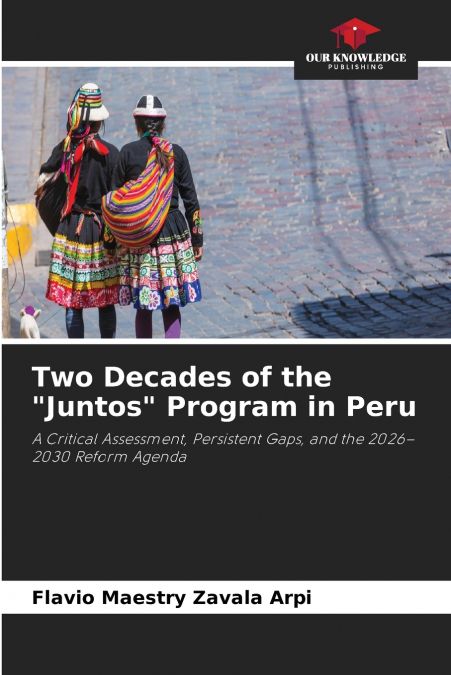 Two Decades of the 'Juntos' Program in Peru