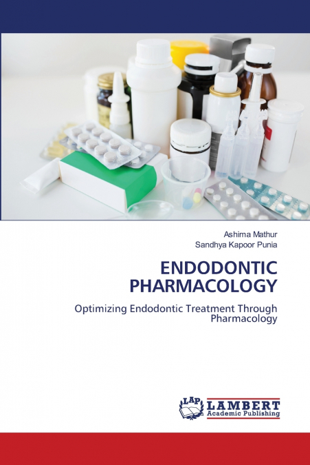 ENDODONTIC PHARMACOLOGY