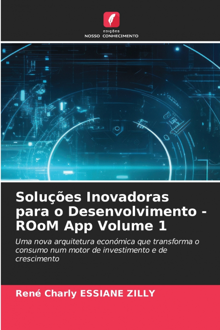 Soluções Inovadoras para o Desenvolvimento - ROoM App Volume 1