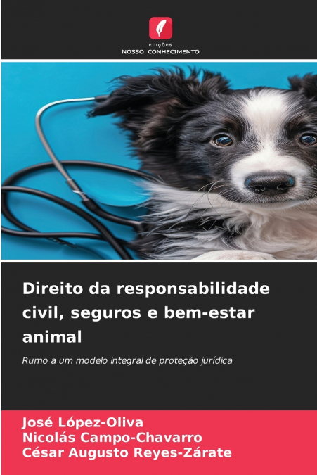 Direito da responsabilidade civil, seguros e bem-estar animal