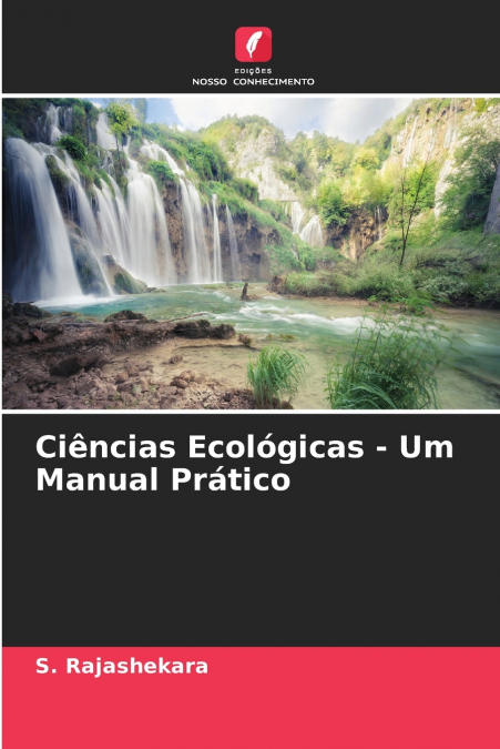 Ciências Ecológicas - Um Manual Prático