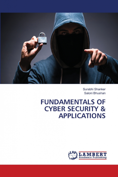 FUNDAMENTALS OF CYBER SECURITY & APPLICATIONS