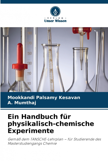 Ein Handbuch für physikalisch-chemische Experimente