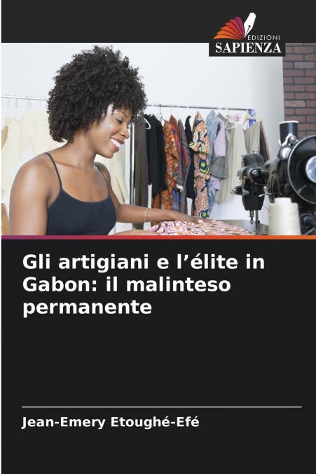 Gli artigiani e l’élite in Gabon