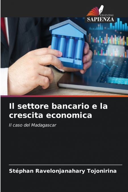 Il settore bancario e la crescita economica