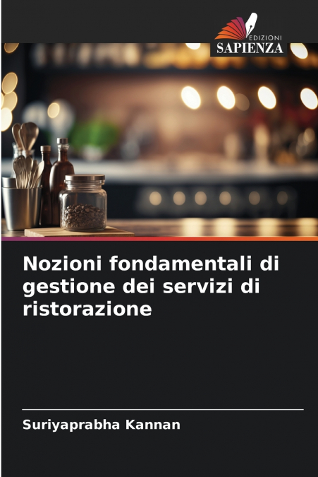 Nozioni fondamentali di gestione dei servizi di ristorazione