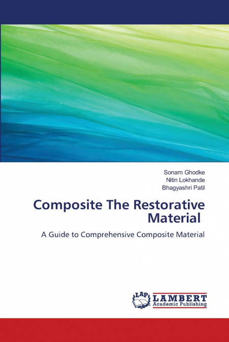 Composite The Restorative Material