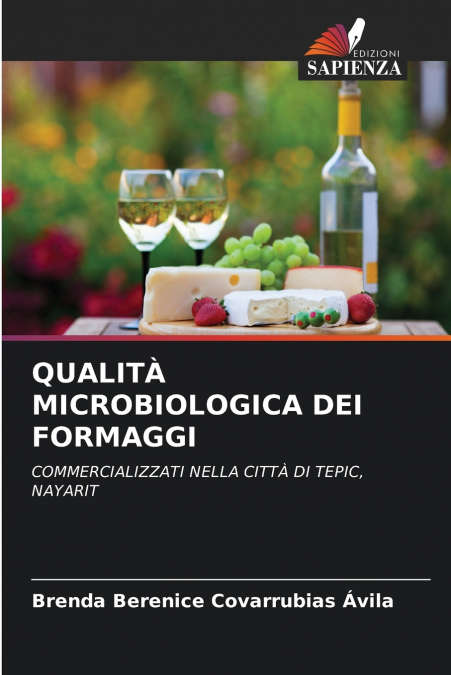 QUALITÀ MICROBIOLOGICA DEI FORMAGGI