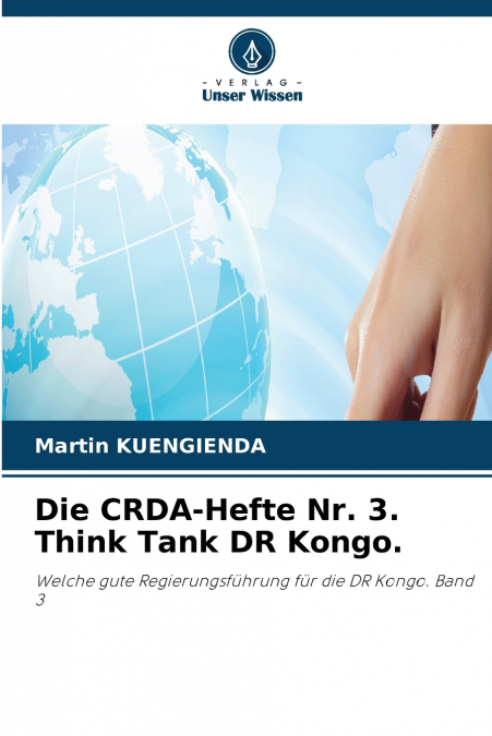 Die CRDA-Hefte Nr. 3. Think Tank DR Kongo.