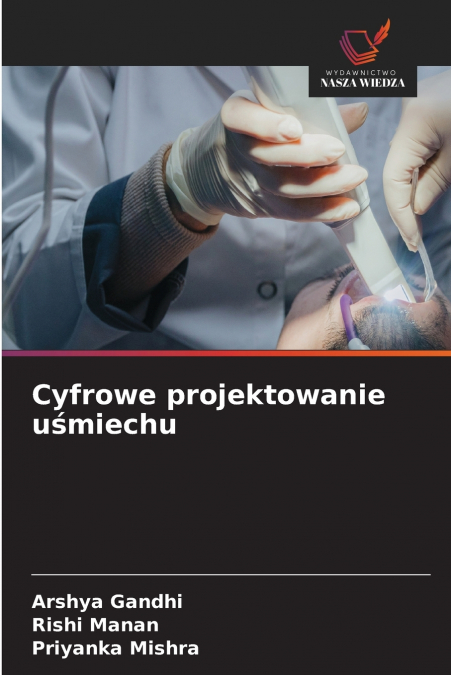 Cyfrowe projektowanie uśmiechu