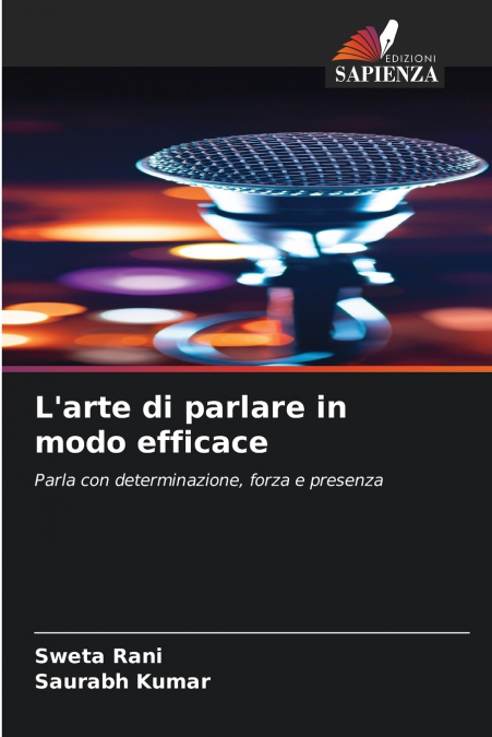 L’arte di parlare in modo efficace