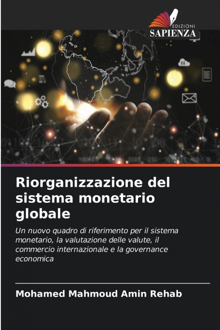 Riorganizzazione del sistema monetario globale