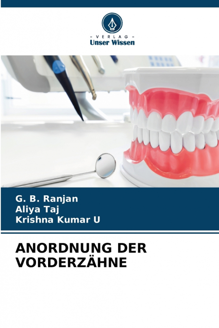 ANORDNUNG DER VORDERZÄHNE