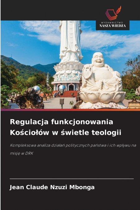 Regulacja funkcjonowania Kościołów w świetle teologii