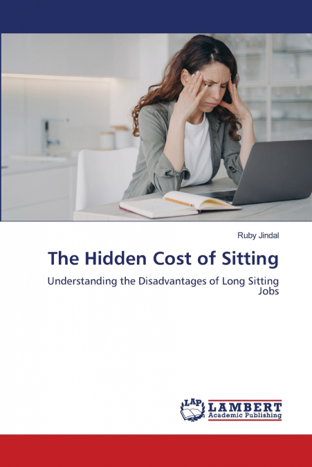 The Hidden Cost of Sitting