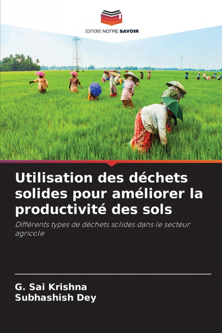 Utilisation des déchets solides pour améliorer la productivité des sols
