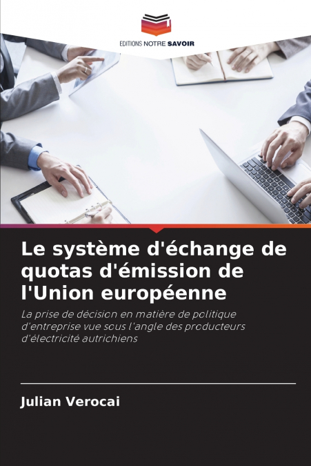 Le système d’échange de quotas d’émission de l’Union européenne