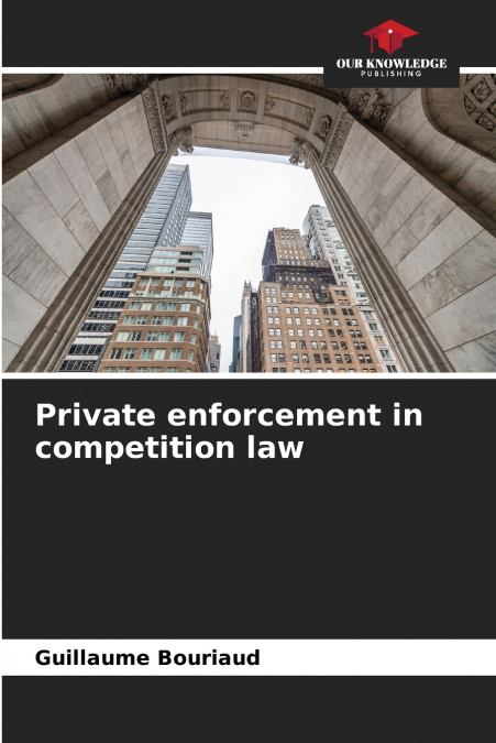 Private enforcement in competition law