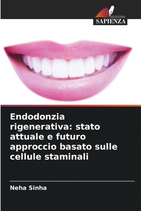 Endodonzia rigenerativa