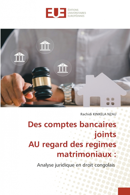 Des comptes bancaires joints AU regard des regimes matrimoniaux