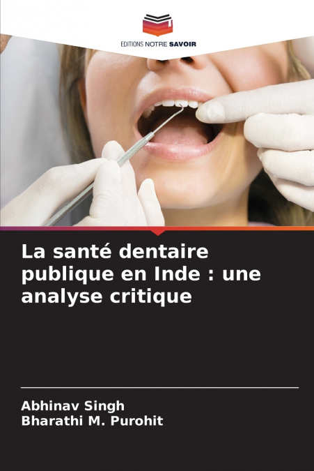 La santé dentaire publique en Inde