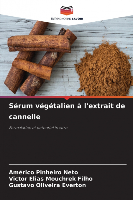 Sérum végétalien à l’extrait de cannelle