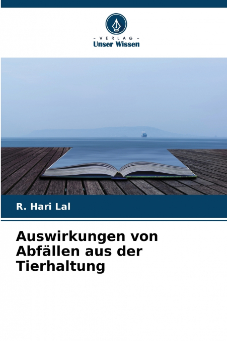 Auswirkungen von Abfällen aus der Tierhaltung