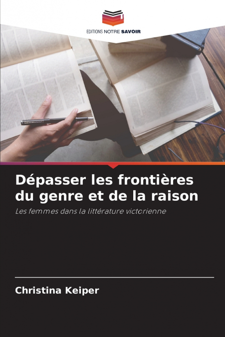 Dépasser les frontières du genre et de la raison