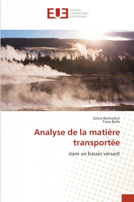 Analyse de la matière transportée