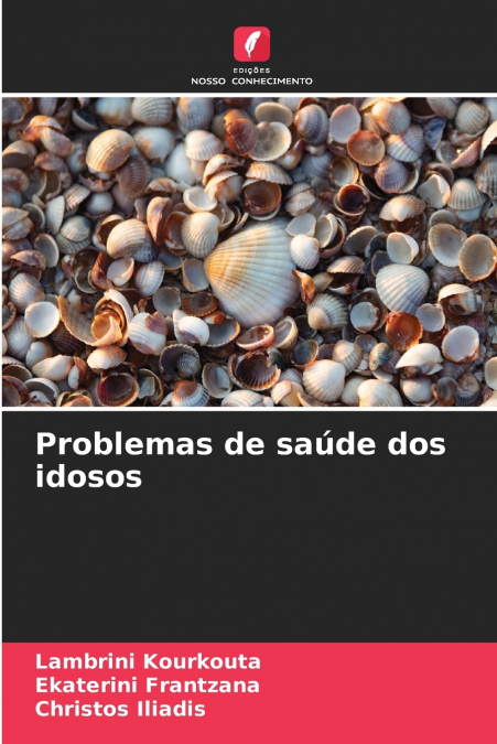 Problemas de saúde dos idosos