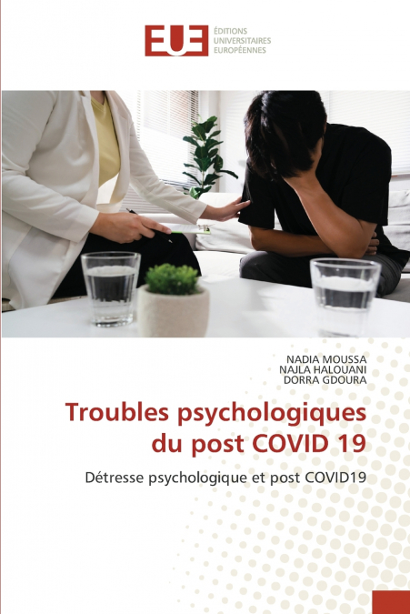 Troubles psychologiques du post COVID 19