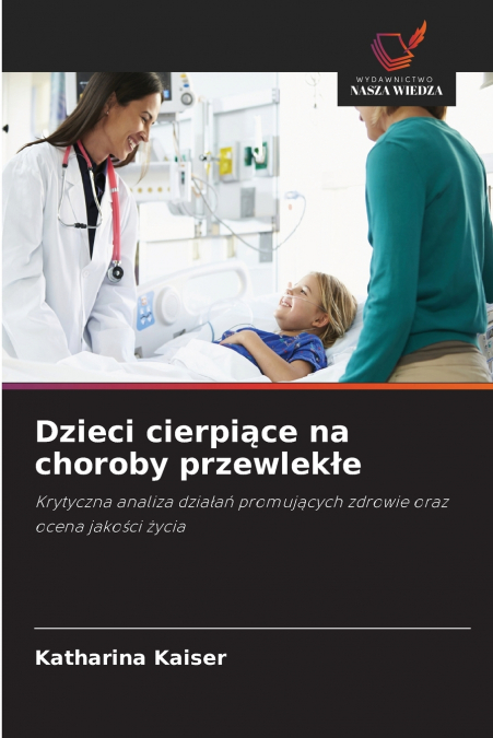 Dzieci cierpiące na choroby przewlekłe
