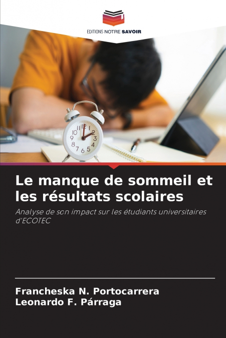 Le manque de sommeil et les résultats scolaires