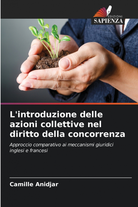 L’introduzione delle azioni collettive nel diritto della concorrenza