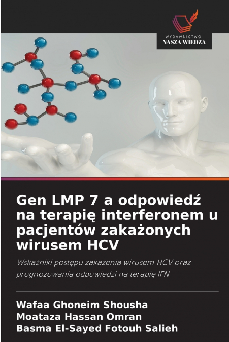 Gen LMP 7 a odpowiedź na terapię interferonem u pacjentów zakażonych wirusem HCV