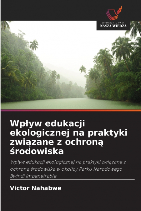 Wpływ edukacji ekologicznej na praktyki związane z ochroną środowiska