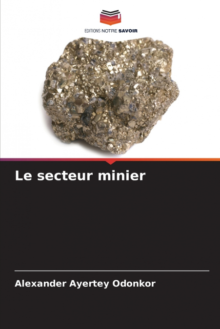 Le secteur minier