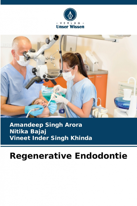 Regenerative Endodontie