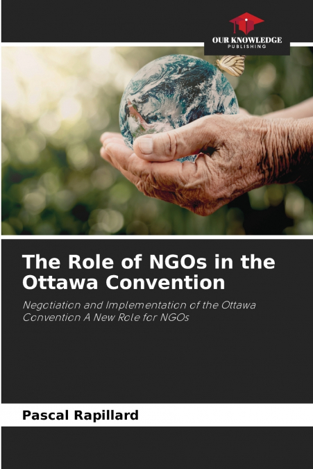 The Role of NGOs in the Ottawa Convention