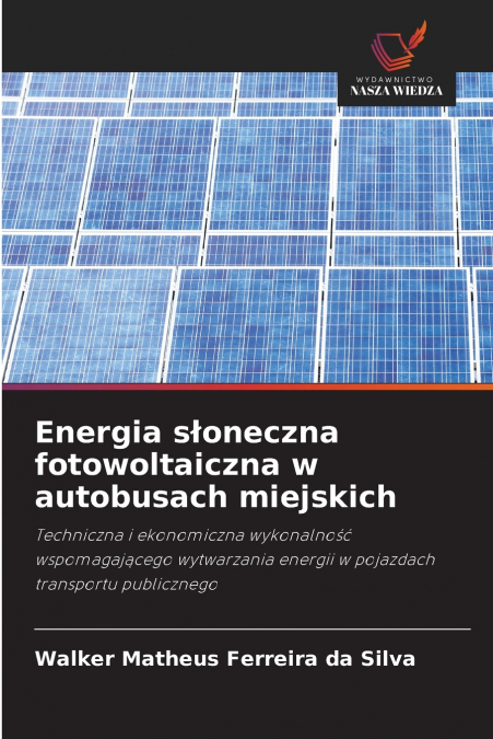 Energia słoneczna fotowoltaiczna w autobusach miejskich