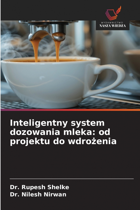 Inteligentny system dozowania mleka
