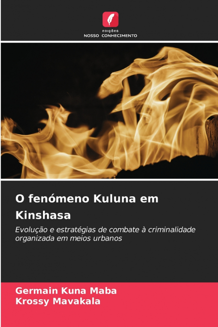 O fenómeno Kuluna em Kinshasa