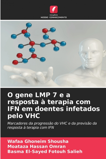 O gene LMP 7 e a resposta à terapia com IFN em doentes infetados pelo VHC